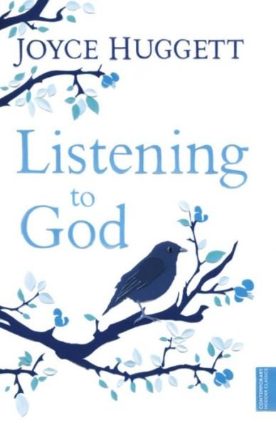 Cover for Joyce Huggett · Listening To God (Paperback Bog) (2005)