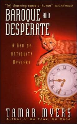 Baroque and Desperate (A den of Antiquity Mystery) - Tamar Myers - Livros - Avon Books - 9780380802258 - 1 de março de 1999