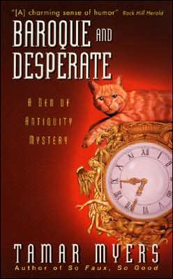 Cover for Tamar Myers · Baroque and Desperate (A den of Antiquity Mystery) (Taschenbuch) [Reissue edition] (1999)