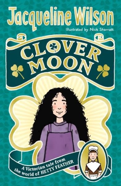 Cover for Jacqueline Wilson · Clover Moon - World of Hetty Feather (Paperback Book) (2017)