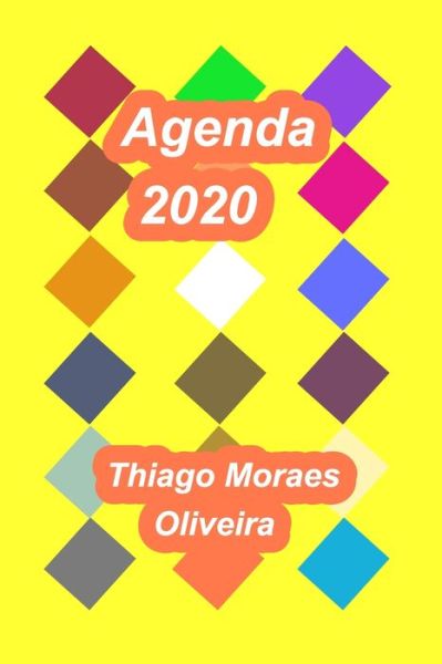 Cover for Thiago Moraes Oliveira · Anotações 2020 (Paperback Book) (2020)