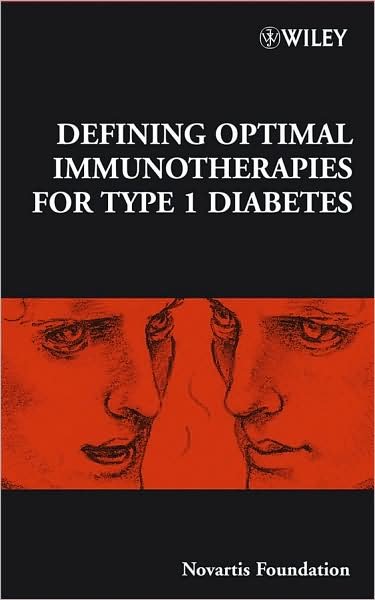 Cover for Novartis · Defining Optimal Immunotherapies for Type 1 Diabetes - Novartis Foundation Symposia (Hardcover bog) (2008)