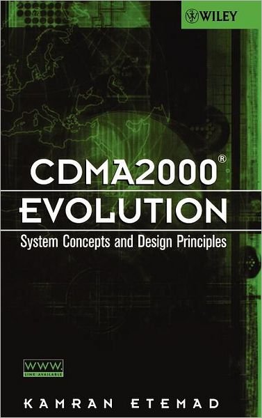 Cover for Etemad, Kamran (Consultant) · CDMA2000 Evolution: System Concepts and Design Principles (Hardcover Book) (2004)