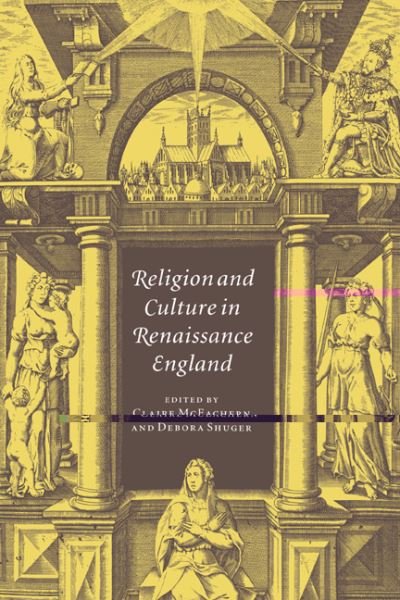 Cover for Claire Mceachern · Religion and Culture in Renaissance England (Hardcover bog) (1997)