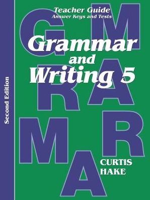Cover for Steck-vaughn Company · Grammar &amp; Writing: Teacher Edition Grade 5 2nd Edition 2014 (Paperback Book) (2013)