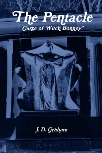 Cover for J. D. Graham · Pentacle (Book) (2009)