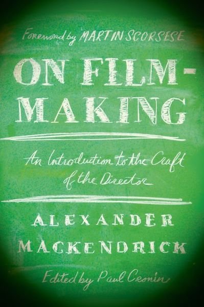 Cover for Alexander Mackendrick · On Film-making (Paperback Book) [Main edition] (2006)
