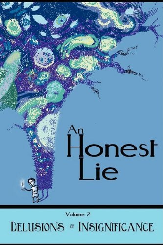 Cover for Raleigh Dugal · An Honest Lie: Volume 2 (Paperback Bog) (2010)