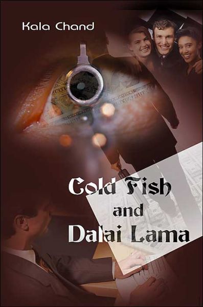 Cover for Kala Chand · Cold Fish and Dalai Lama (Paperback Book) (2000)