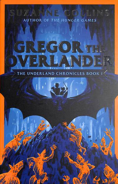 Cover for Suzanne Collins · Gregor the Overlander - The Underland Chronicles (Pocketbok) (2020)