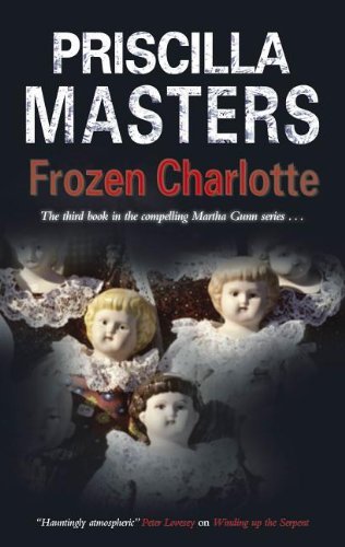 Cover for Priscilla Masters · Frozen Charlotte (Gebundenes Buch) [Large type / large print edition] (2012)