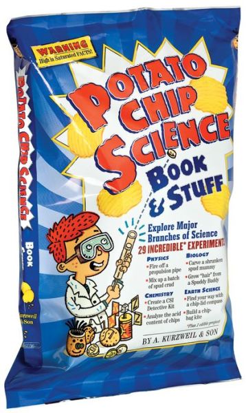 Cover for Allen Kurzweil · Potato Chip Science: 29 Incredible Experiments (MISC) [Csm Nov edition] (2010)