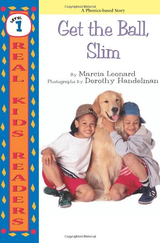 Cover for Marcia Leonard · Get the Ball, Slim (Real Kids Readers, Level 1) (Paperback Book) (1998)