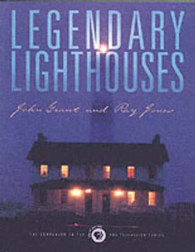 Cover for John Grant · Legendary Lighthouses - Lighthouses (Paperback Book) (1998)