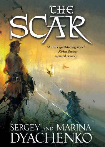 Cover for Marina Dyachenko · The Scar (Paperback Book) (2012)
