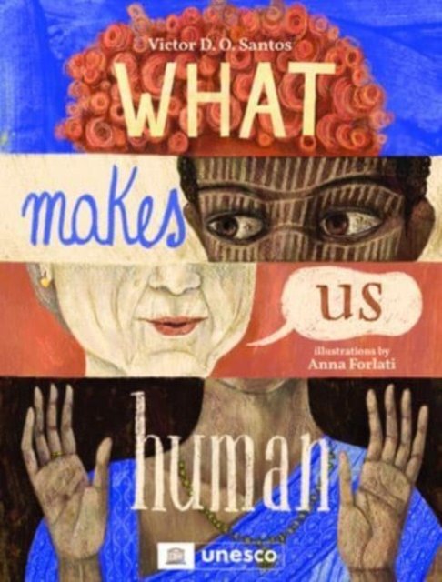 Cover for Victor D O Santos · What Makes Us Human (Gebundenes Buch) (2024)