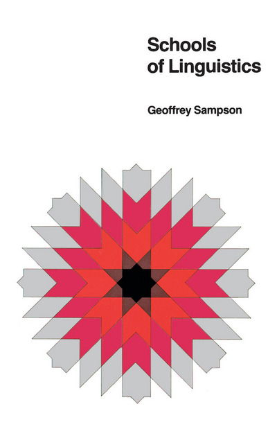 Cover for Geoffrey Sampson · Schools of Linguistics (Pocketbok) (1980)