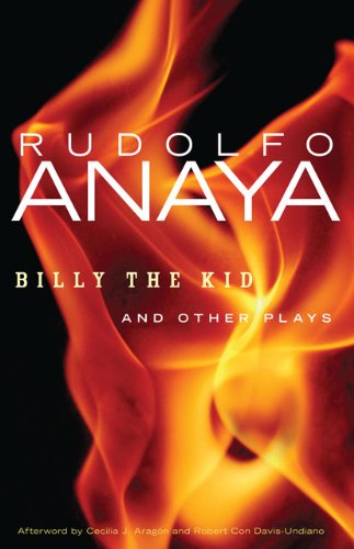 Cover for Rudolfo Anaya · Billy the Kid and Other Plays - Chicana and Chicano Visions of the Americas Series (Paperback Book) (2011)