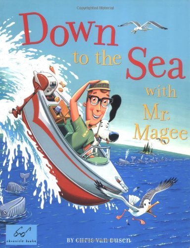 Cover for Chris Van Dusen · Down to the Sea with Mr. Magee (Paperback Bog) [Reprint edition] (2006)