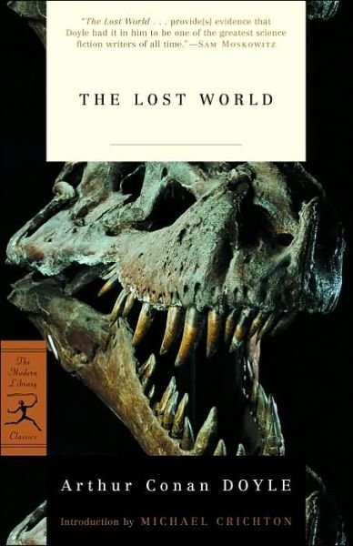 Cover for Arthur Conan Doyle · The Lost World - Modern Library Classics (Paperback Book) (2003)