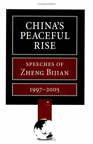 Cover for Zheng Bijian · China's Peaceful Rise: Speeches of Zheng Bijian, 1997-2005 (Paperback Book) (2005)