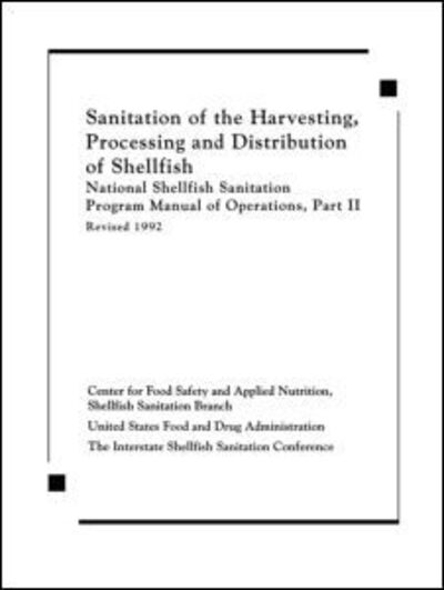 Cover for Center for Food Safe (USA) · Sanitation of the Harvesting, Processing, and Distribution of Shellfish (Hardcover Book) (1993)