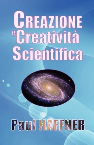 Cover for Paul Haffner · Creazione E Creatività Scientifica (Paperback Bog) [Italian edition] (2009)