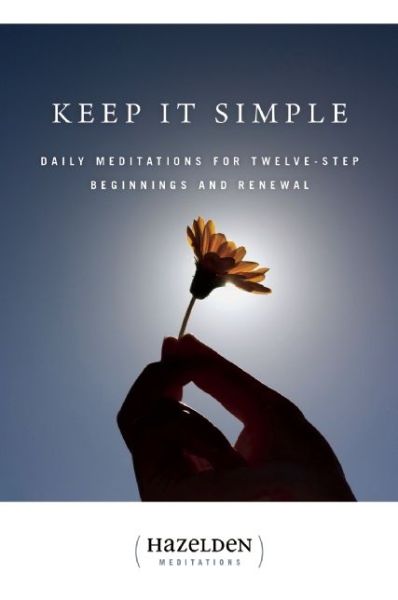 Keep it Simple - Anonymous - Books - Hazelden Information & Educational Servi - 9780894866258 - October 1, 1989