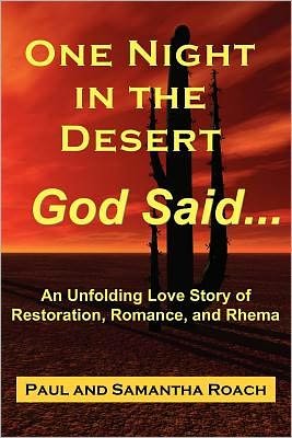 Cover for Samantha Roach · One Night in the Desert, God Said... (Paperback Book) (2009)