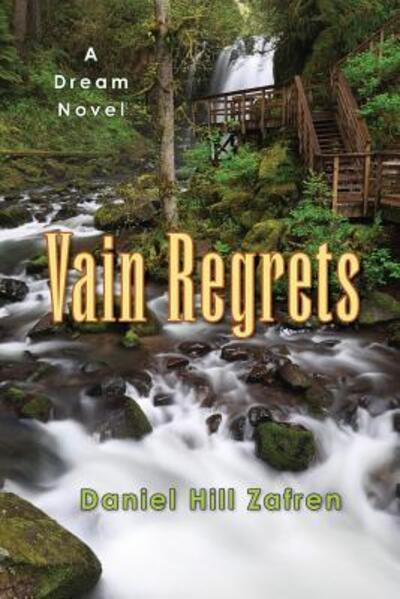 Cover for Daniel Hill Zafren · Vain Regrets (Paperback Book) (2016)