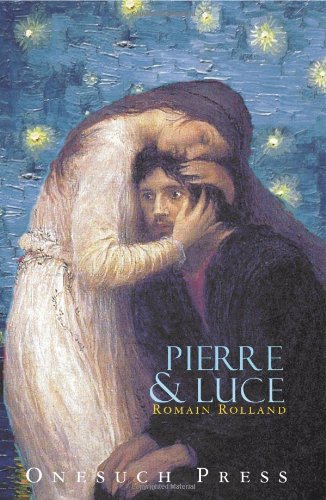Cover for Romain Rolland · Pierre and Luce (Paperback Book) (2011)