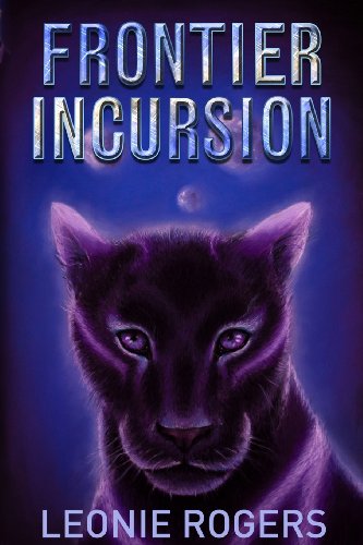 Cover for Leonie Rogers · Frontier Incursion (Paperback Book) (2014)