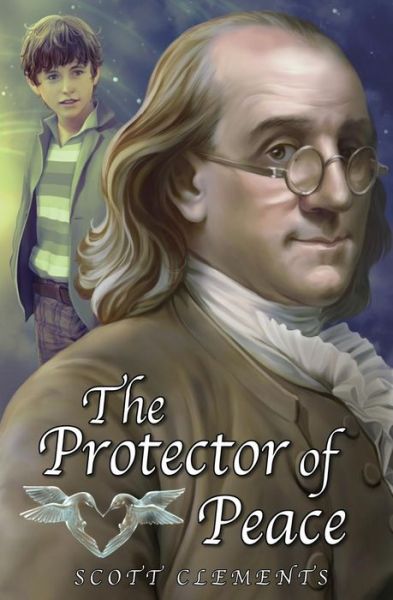 Cover for Scott Clements · The Protector of Peace (Paperback Bog) (2015)