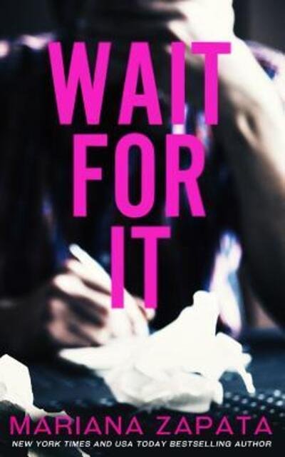Cover for Mariana Zapata · Wait For It (Pocketbok) (2016)