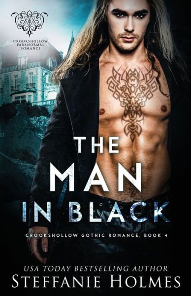 Cover for Steffanie Holmes · The Man in Black (Paperback Book) (2019)