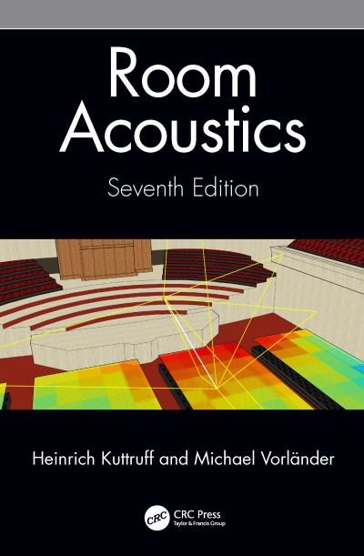 Cover for Kuttruff, Heinrich (Institute of Technical Acoustics, Aachen University, Germany) · Room Acoustics (Hardcover bog) (2024)