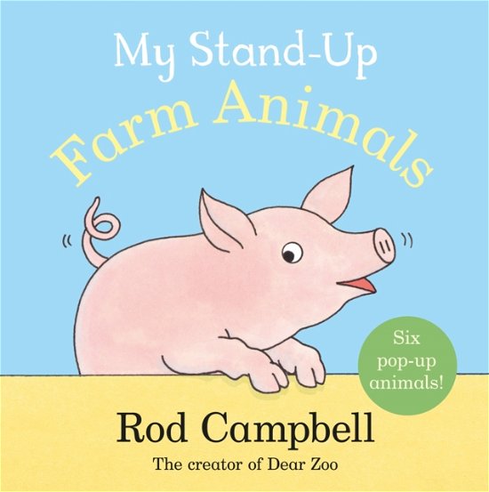 Cover for Rod Campbell · My Stand-Up Farm Animals: A Pop-Up Animal Book (Board book) (2023)