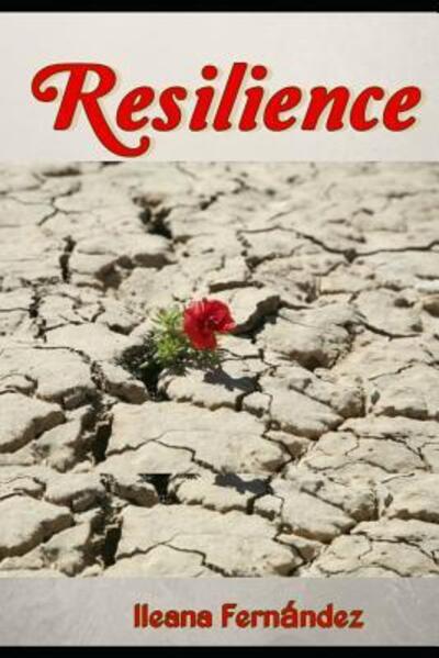 Cover for Ileana Fernandez · Resilience (Paperback Book) (2019)