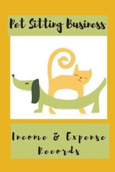 Cover for Hidden Valley Press · Pet Sitting Business (Paperback Book) (2019)