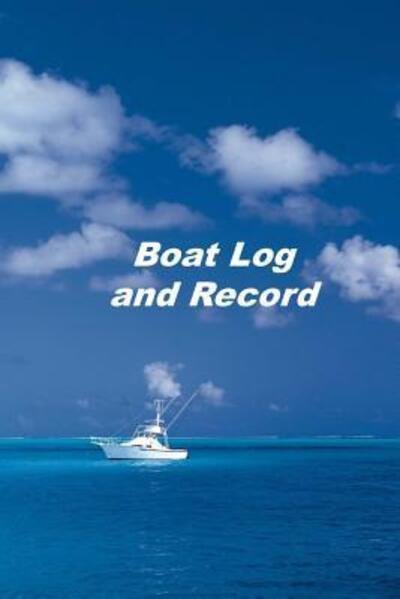 Cover for Donald Johnson · Boat Log and Record (Pocketbok) (2019)