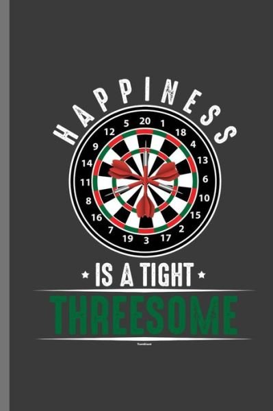 Happiness Is a Tight Threesome - Peter James - Bøger - Independently Published - 9781093446258 - 10. april 2019