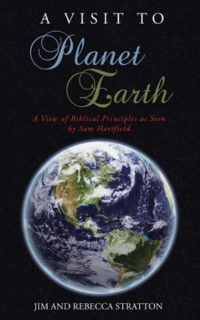 Cover for Jim Stratton · A Visit To Planet Earth (Paperback Book) (2020)