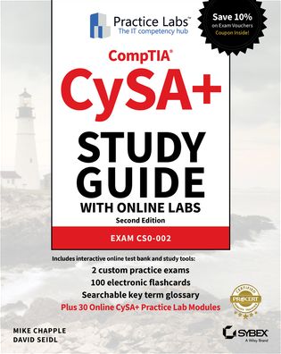 Cover for Chapple, Mike (University of Notre Dame) · CompTIA CySA+ Study Guide with Online Labs: Exam CS0-002 (Paperback Book) [2nd edition] (2020)