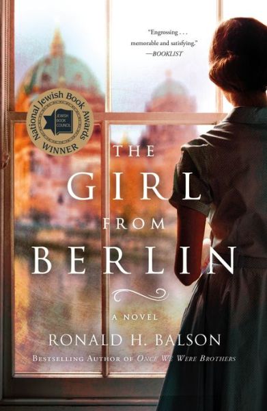 Cover for Ronald H. Balson · The Girl from Berlin: A Novel - Liam Taggart and Catherine Lockhart (Paperback Book) (2019)