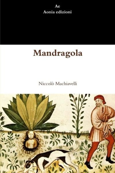 Cover for Niccolo Machiavelli · Mandragola (Pocketbok) (2013)