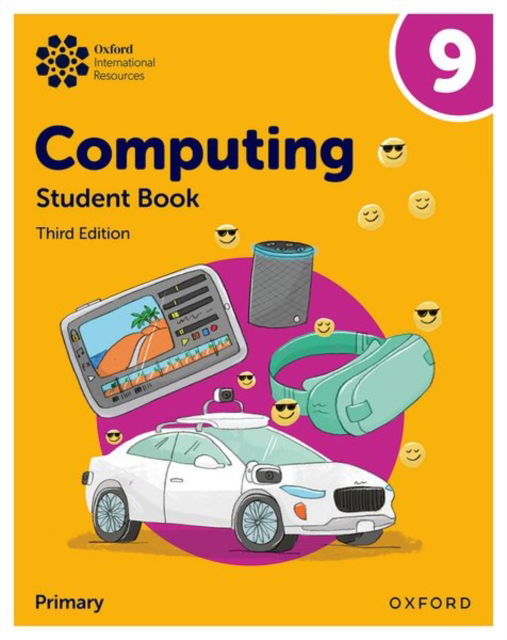 Cover for Alison Page · Oxford International Lower Secondary Computing: Student Book 9 - Oxford International Lower Secondary Computing (Paperback Book) [3 Revised edition] (2025)