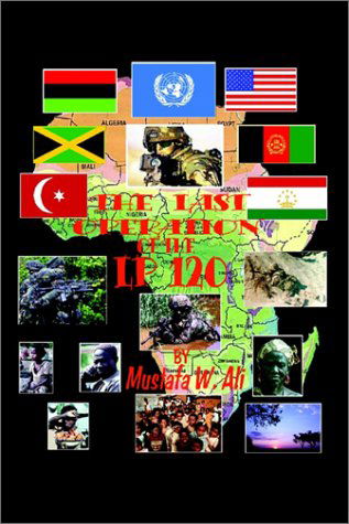 Cover for Mustafa W. Ali · The Last Operation of the LP 120 (Paperback Book) (2003)