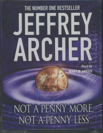 Cover for Jeffrey Archer · Jeffrey Archer-not a Penny Morenot a Penny Less (MISC)