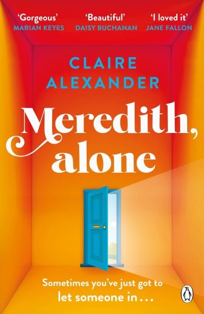 Cover for Claire Alexander · Meredith, Alone: The hopeful and uplifting debut you’ll never forget (Paperback Bog) (2023)