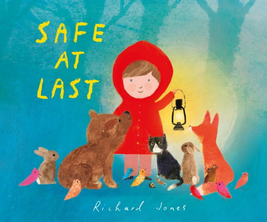 Cover for Richard Jones · Safe at Last (Hardcover Book) (2025)